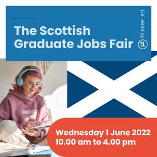 A young women taking notes and listening with headphones while looking at a laptop with a saltire flag and text: The Scottish Graduate Jobs Fair